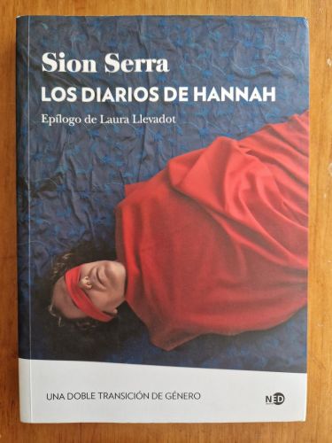 Portada del libro de LOS DIARIOS DE HANNAH. UNA DOBLE TRANSICIÓN DE GÉNERO