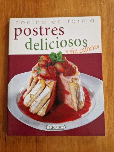 Portada del libro de Postres deliciosos y sin calorías