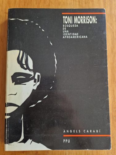 Portada del libro de Toni Morrison: búsqueda de una identidad afroamericana. 1ª edición