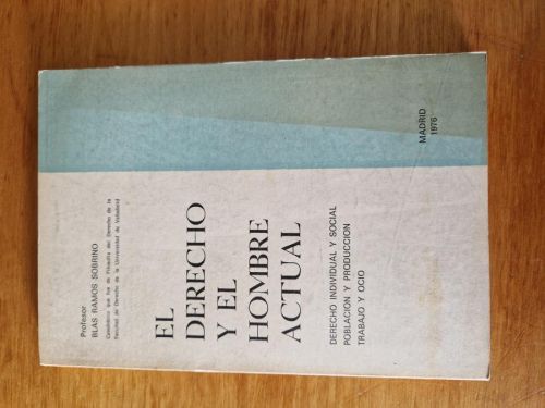 Portada del libro de El derecho y el hombre actual
