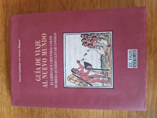 Portada del libro de Guía de viaje al Nuevo Mundo. El libro que Cristóbal Colón hubiera querido llevar consigo.