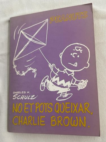 Portada del libro de No et pots queixar, Charlie Brown