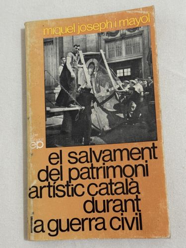 Portada del libro de El salvament del patrimoni artístic català durant la guerra civil