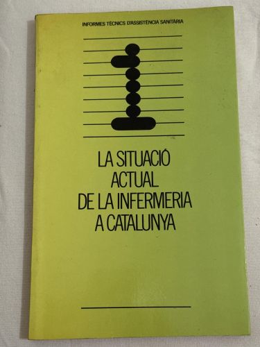 Portada del libro de La situació actual de la infermeria a Catalunya