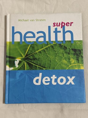 Portada del libro de Super Health Detox (Super detox)