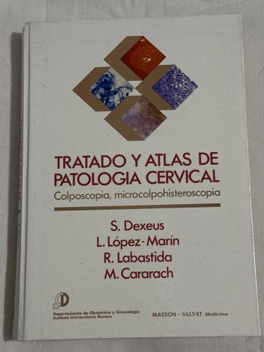 Portada del libro de TRATADO Y ATLAS DE PATOLOGIA CERVICAL: COLPOSCOPIA, MICROCOLPOHISTEROS