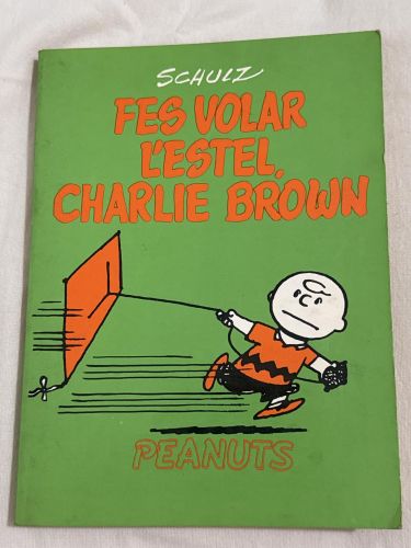 Portada del libro de Fes volar l'estel, Charlie Brown