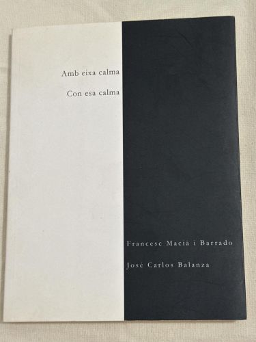 Portada del libro de AMB EIXA CALMA ; CON ESA CALMA