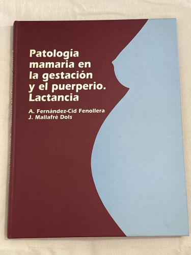 Portada del libro de Patología mamaria en la gestación y el puerperio-lactancia