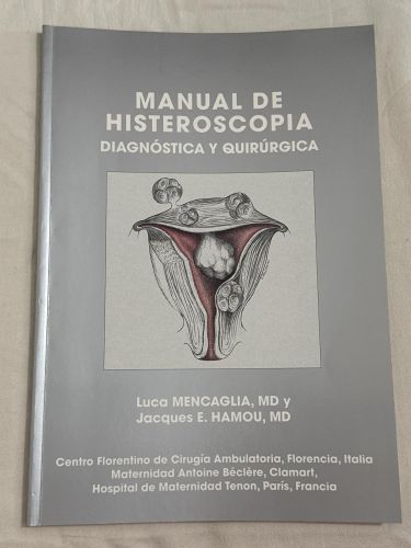 Portada del libro de Manual de histeroscopia diagnóstica y quirúrgica
