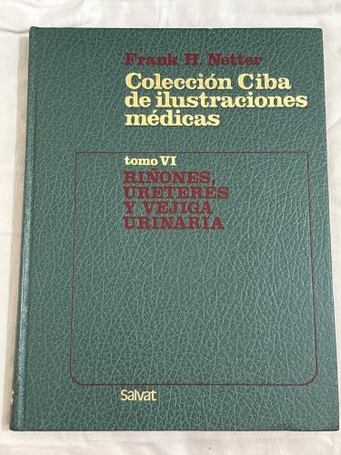 Portada del libro de Riñones, uréteres y vejiga urinaria. Colección Ciba de ilustraciones médicas.