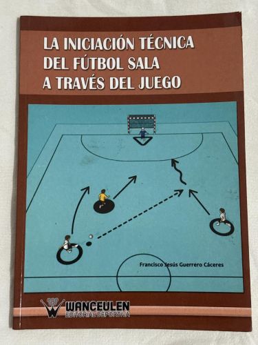 Portada del libro de Iniciación al fútbol sala a través del juego