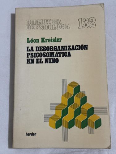Portada del libro de La desorganización psicosomática en el niño
