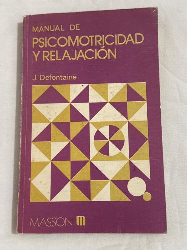 Portada del libro de PSICOMOTRICIDAD Y RELAJACION