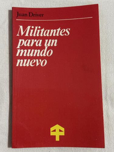 Portada del libro de Militantes para un mundo nuevo