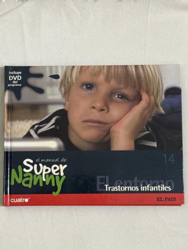 Portada del libro de El Manual de Super Nanny Nº 14 - Trastornos infantiles - incluye DVD