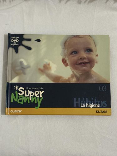 Portada del libro de El Manual de Super Nanny Nº 13- La higiene - incluye DVD