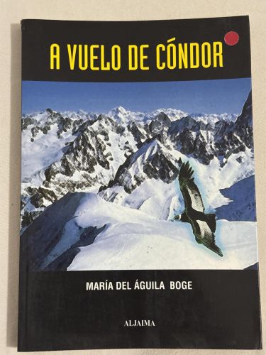 Portada del libro de A vuelo de condor