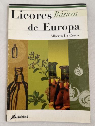 Portada del libro de LICORES BÁSICOS DE EUROPA