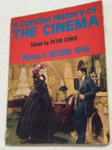 Portada del libro de A concise history of the cinema
Volume 1: Before 1940