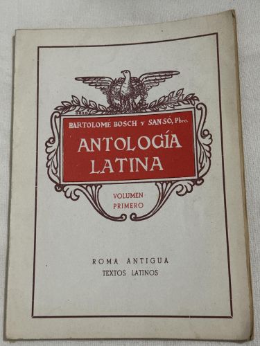Portada del libro de Antología latina. Volumen primero. Roma antigua. Textos latinos