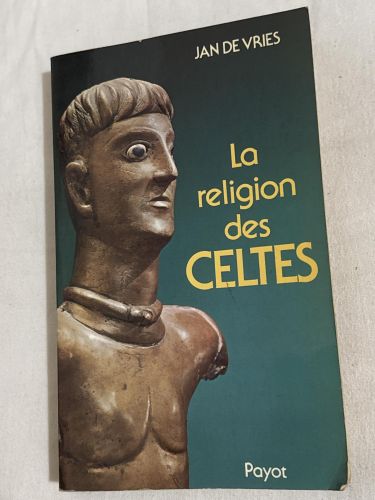 Portada del libro de La Religion des Celtes (Bibliothèque historique)