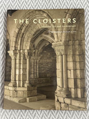Portada del libro de The Cloisters : Medieval Art and Architecture