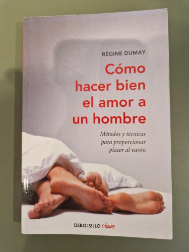 Portada del libro de Cómo hacer bien el amor a un hombre