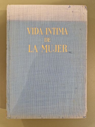 Portada del libro de La vida íntima de la mujer