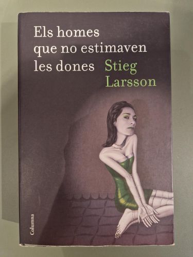 Portada del libro de Els homes que no estimaven les dones (Sèrie Millennium 1)