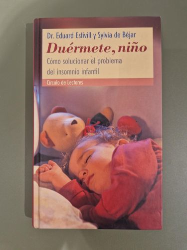 Portada del libro de Duérmete, niño: cómo solucionar el problema de insomnio infantil