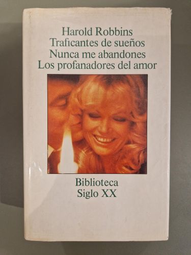Portada del libro de Traficantes de sueños, Nunca me abandones, Los profanadores del amor