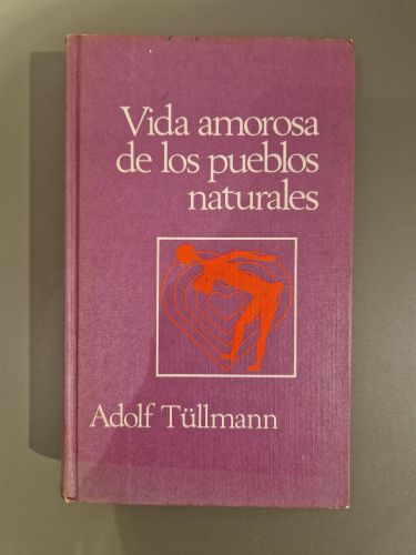Portada del libro de Vida amorosa de los pueblos naturales