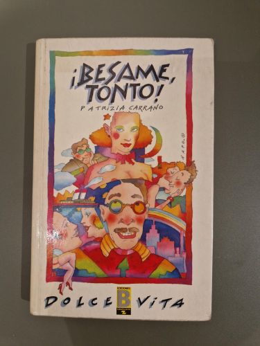 Portada del libro de ¡Bésame, tonto!