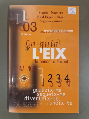 Portada del libro de La guía de l'Eix de ponent a llevant. Zona nord (Segrià, Noguera, Pla d'Urgell, Urgell, Segarra, Anoia)