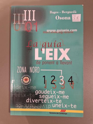 Portada del libro de La guía de l'Eix de poonent a llevant. Zona nord: Bages, Berguedà, Osona.