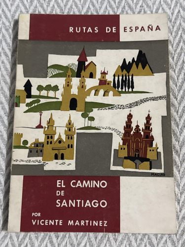 Portada del libro de El camino de Santiago. Rutas de España.