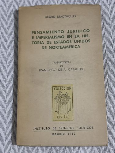 Portada del libro de Pensamiento jurídico e imperialismo en la historia de los Estados Unidos de Norteamérica