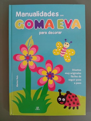 Portada del libro de Manualidades con Goma Eva para Decorar