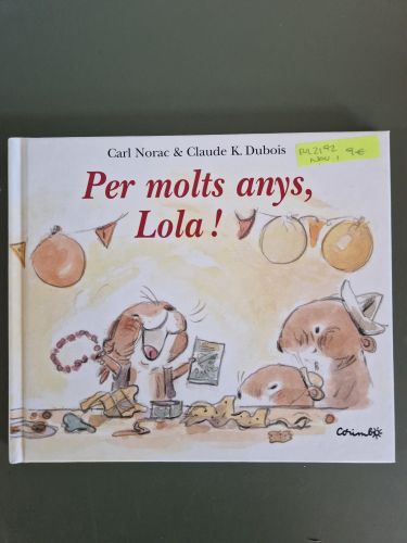Portada del libro de Per molts anys, Lola!