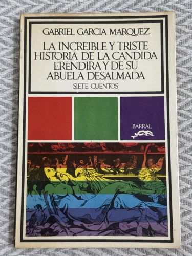 Portada del libro de La increíble y triste historia de la cándida Eréndira y de su abuela