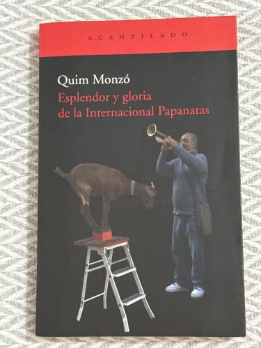 Portada del libro de Esplendor y gloria de la Internacional Papanatas