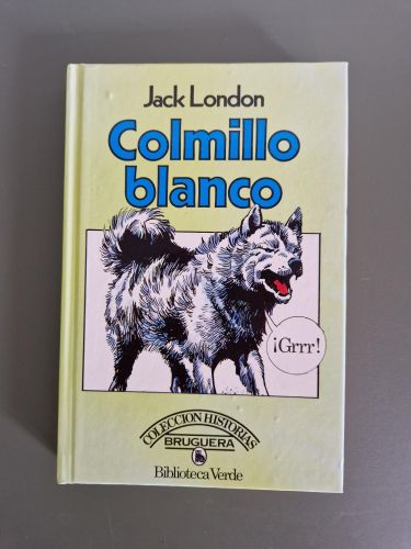 Portada del libro de Colmillo blanco
