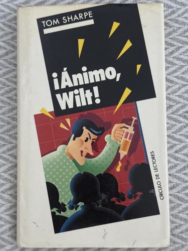 Portada del libro de ¡Ánimo, Wilt!