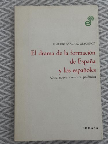 Portada del libro de El drama de la formación de España y los españoles