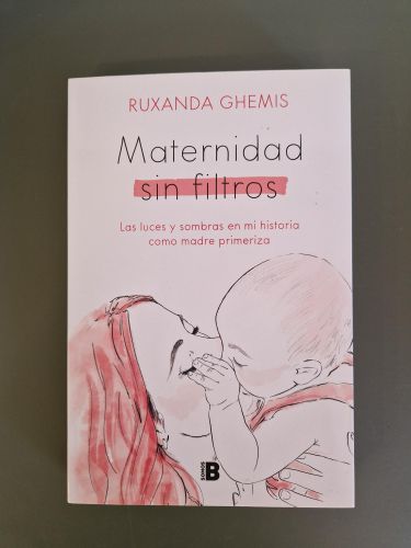 Portada del libro de Maternidad sin filtros