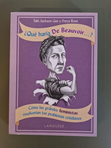 Portada del libro de ¿Qué haría de Beauvoir...?