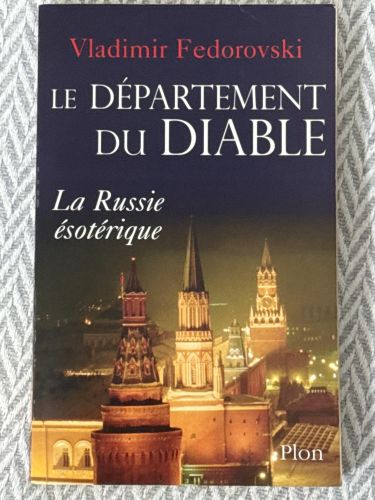 Portada del libro de Le département du diable
La Russie ésptérique