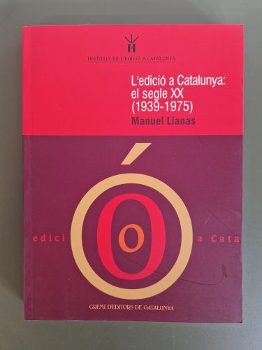 Portada del libro de L'edició a Catalunya: el segle XX (1939-1975)