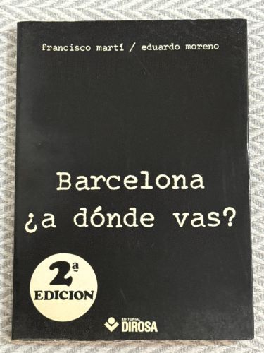 Portada del libro de Barcelona ¿a dónde vas?